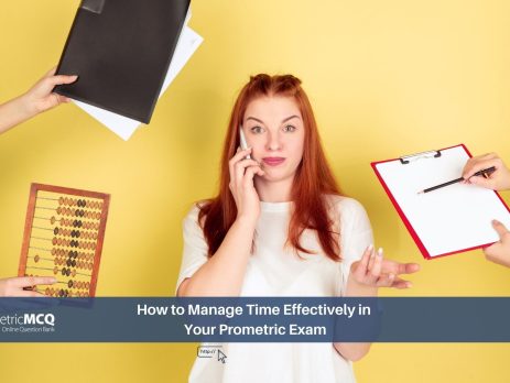 How to Manage Time Effectively in Your Prometric Exam