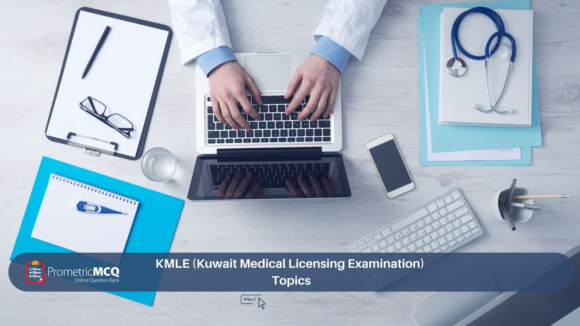 KMLE (Kuwait Medical Licensing Examination) Topics