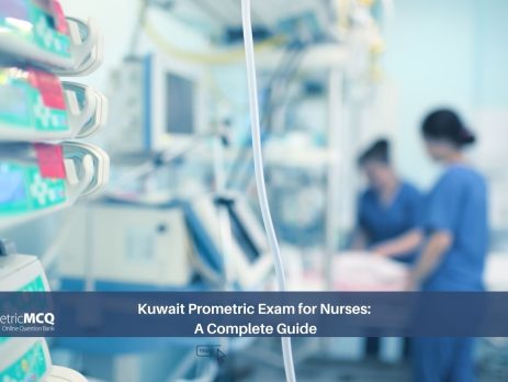 Kuwait Prometric Exam for Nurses_ A Complete Guide