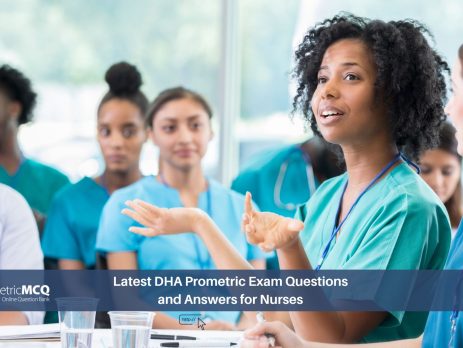 Latest DHA Prometric Exam Questions and Answers for Nurses