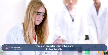Prometric Exam for Lab Technicians in Saudi Arabia