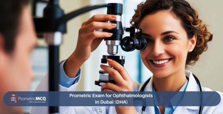 Prometric Exam for Ophthalmologists in Dubai (DHA)