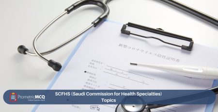 SCFHS (Saudi Commission for Health Specialties) Topics