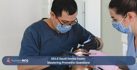 SDLE Saudi Dental Exam_ Mastering Prometric Questions