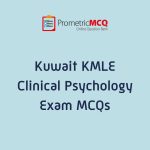 KMLE Kuwait Prometric Clinical Psychology Exam MCQs