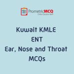 Kuwait Prometric ENT MCQs for KMLE MOH Exam Preparation