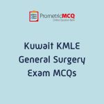 Kuwait Prometric General Surgery MCQs for KMLE Exam