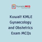 Kuwait Prometric Obstetrics Gynecology MCQs KMLE Exam