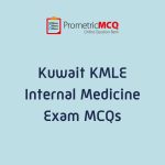 Kuwait Prometric Internal Medicine MCQs for KMLE Exam