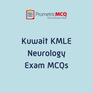 Kuwait Prometric Neurology MCQs for KMLE Exam