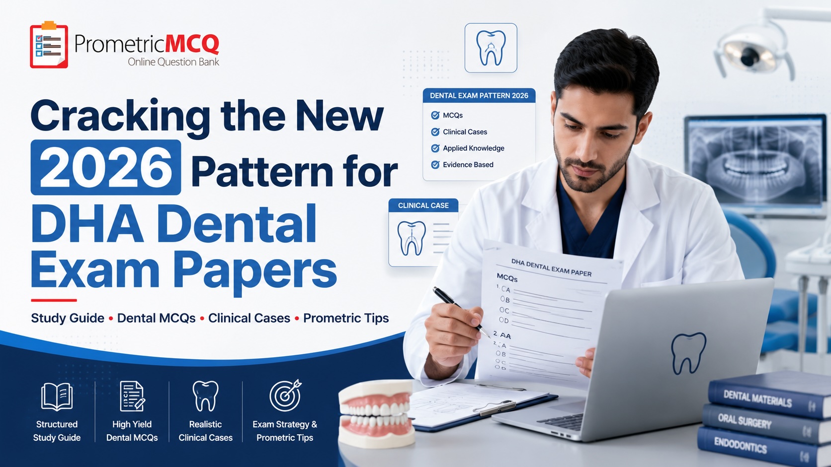 Cracking the New 2026 Pattern for DHA Dental Exam Papers