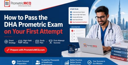 How to Pass the DHA Prometric Exam on Your First Attempt
