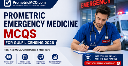 Prometric Emergency Medicine MCQs Gulf Licensing 2026 Guide