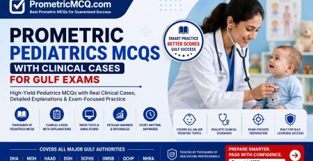 Prometric Pediatrics MCQs Clinical Cases Gulf Exams 2026