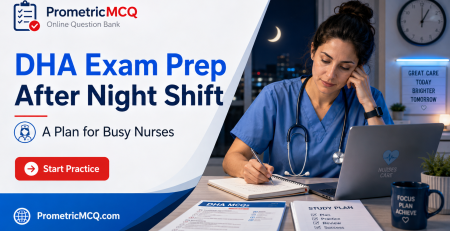 DHA Exam Prep After Night Shift for Busy Nurses