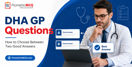 DHA GP Questions Choose Between Two Good Answers