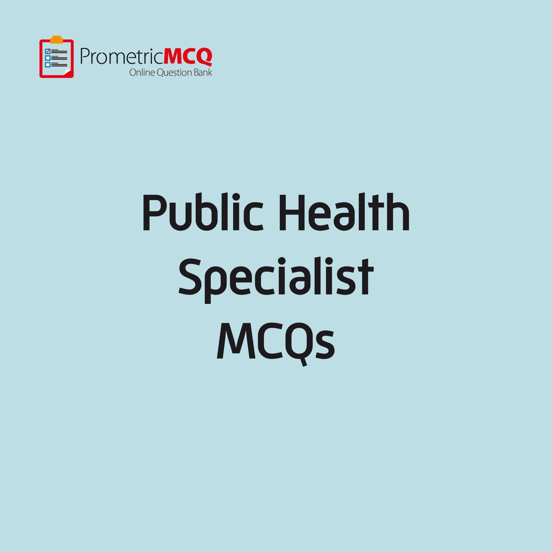 Public Health & General Preventive Medicine MCQs